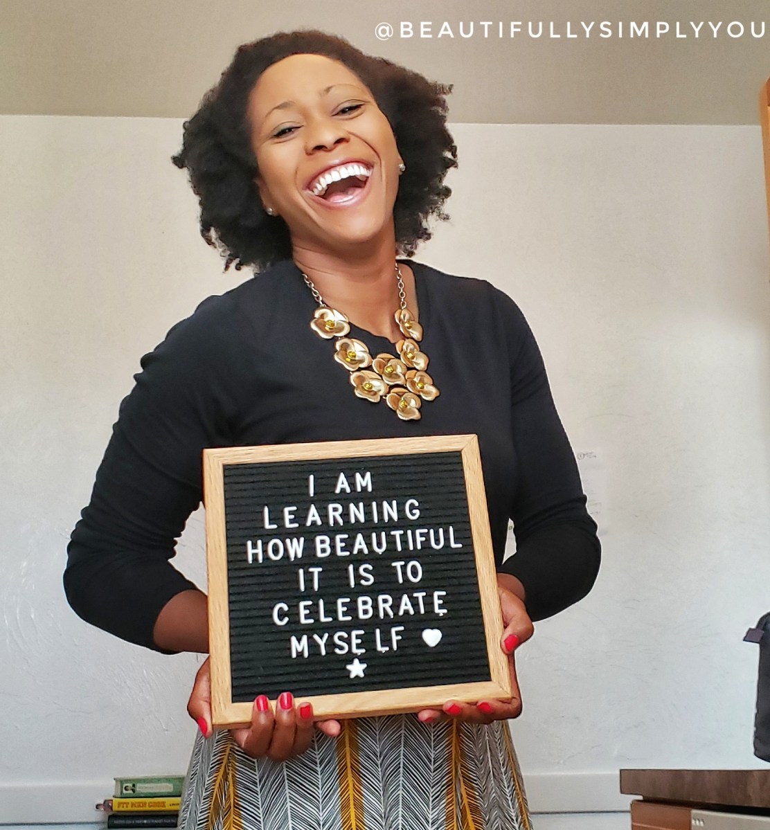 Learning What it Means to Celebrate Myself – Beautifully Simply You